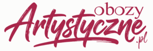 Obozy Artystyczne LATO 2027